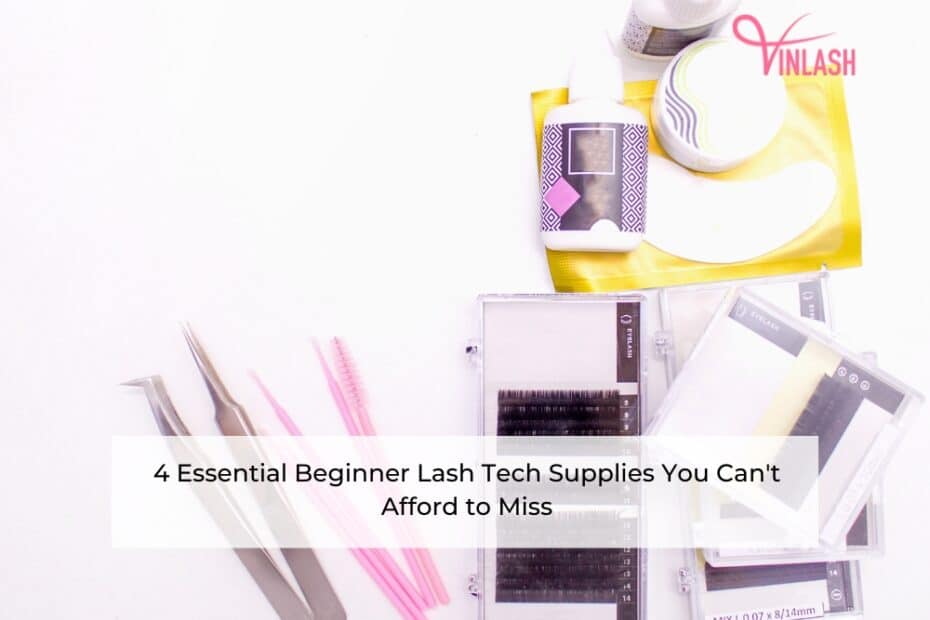 4-essential-beginner-lash-tech-supplies-you-cant-afford-to-miss-1