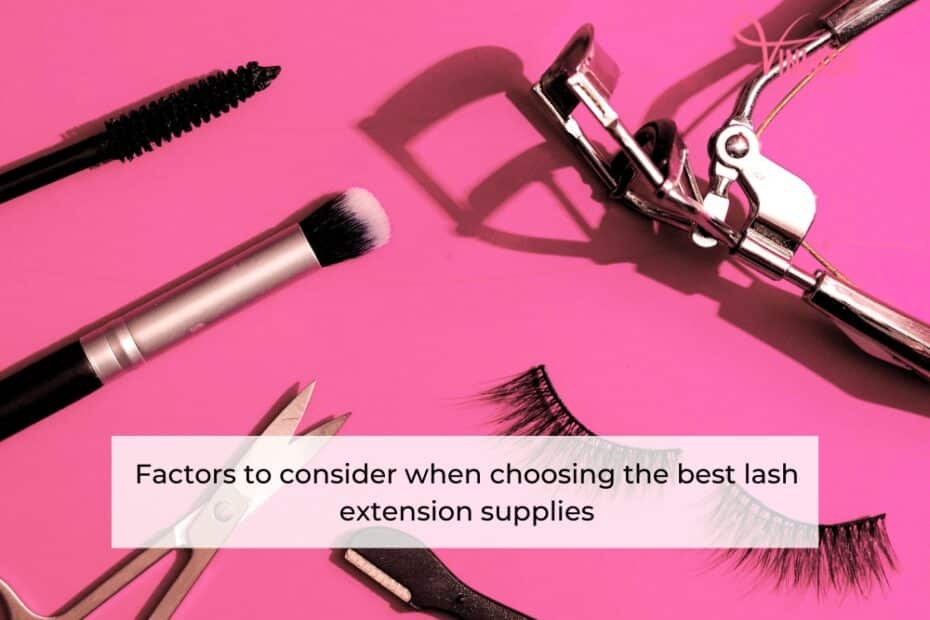 factors-to-consider-when-choosing-the-best-lash-extension-supplies-1