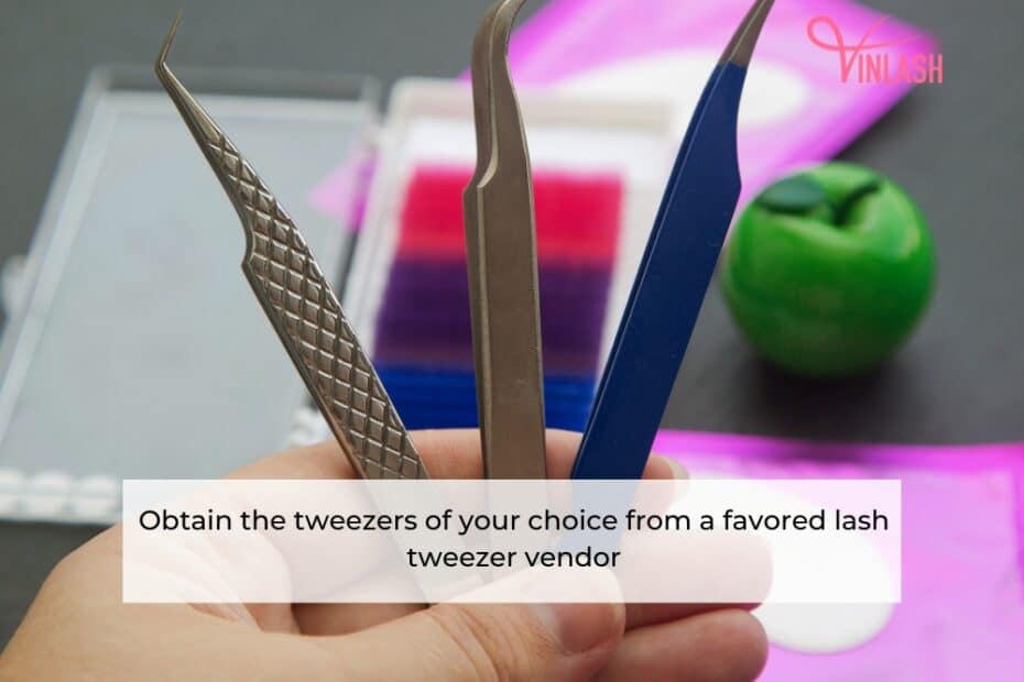 obtain-the-tweezers-of-your-choice-from-a-favored-lash-tweezer-vendor-1
