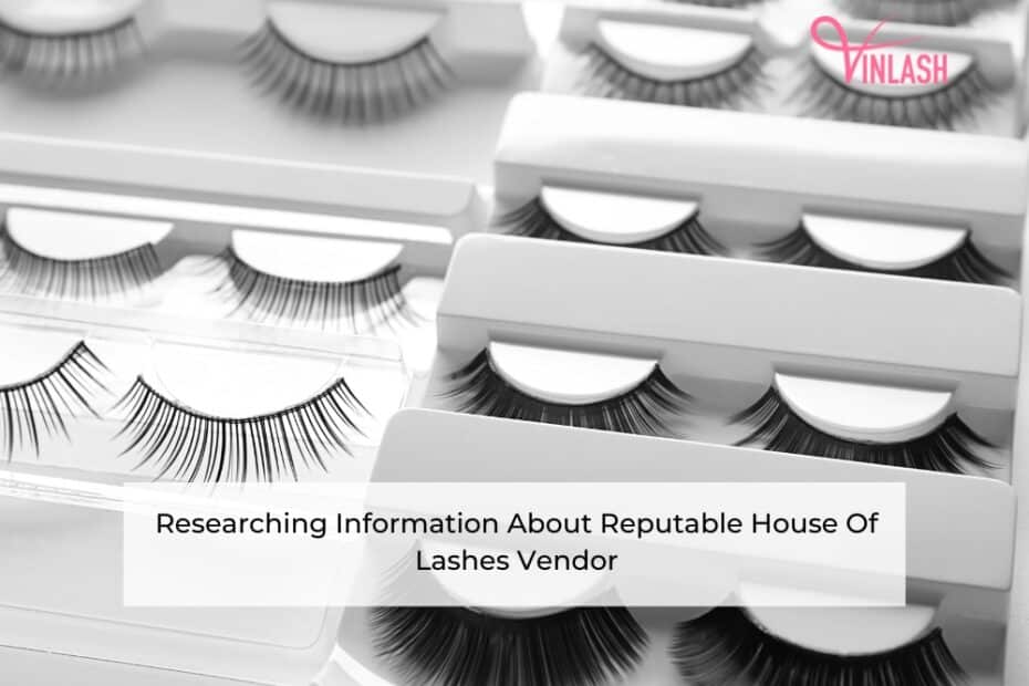 researching-information-about-reputable-house-of-lashes-vendor-1