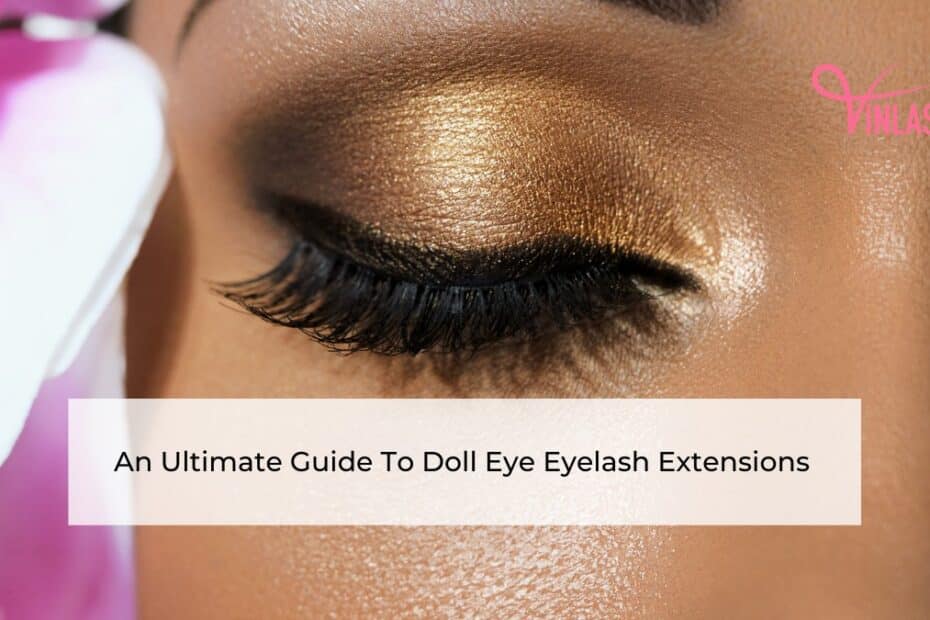 an-ultimate-guide-to-doll-eye-eyelash-extensions