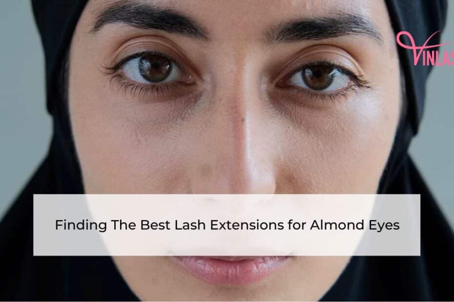 finding-the-best-lash-extensions-for-almond-eyes
