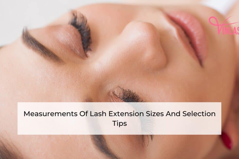 measurements-of-lash-extension-sizes-and-selection-tips