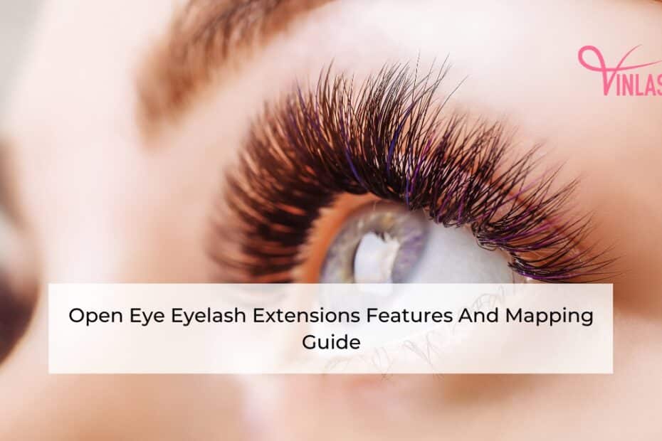 open-eye-eyelash-extensions-features-and-mapping-guide