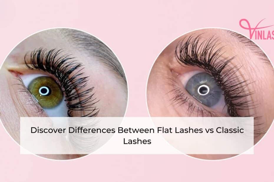 discover-differences-between-flat-lashes-vs-classic-lashes