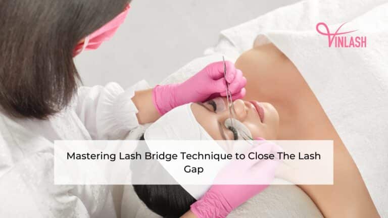 mastering-lash-bridge-technique-to-close-the-lash-gap