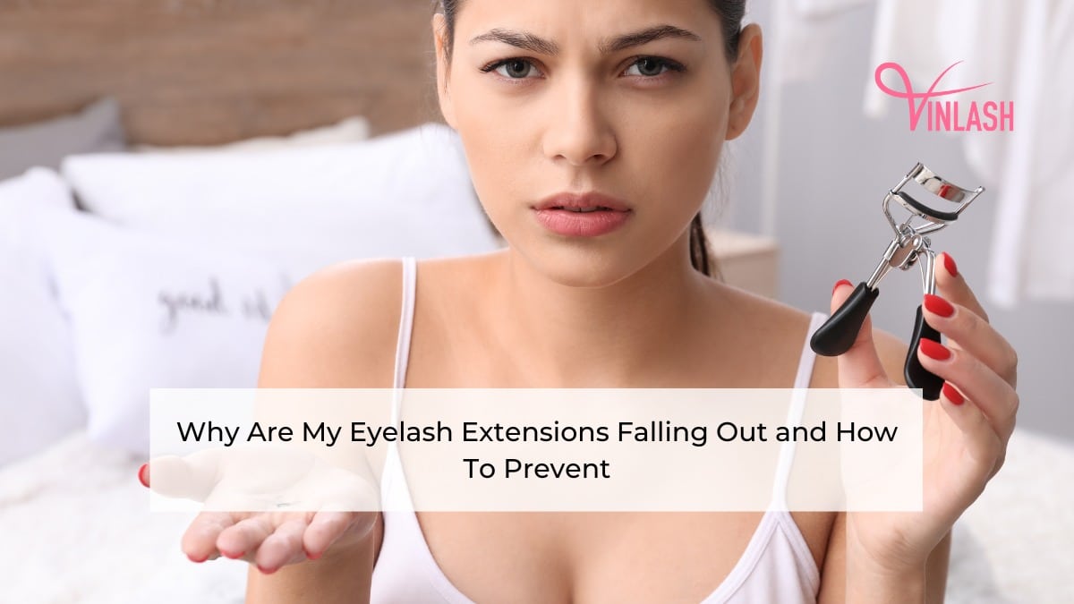 why-are-my-eyelash-extensions-falling-out-and-how-to-prevent