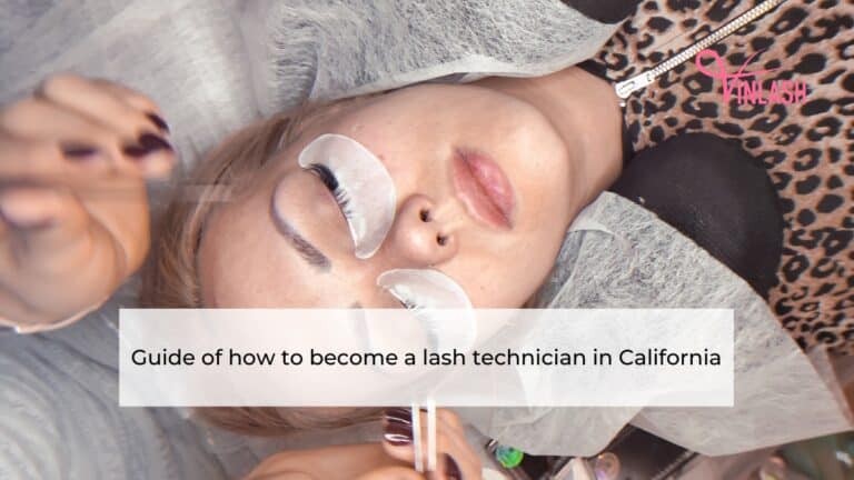 guide-of-how-to-become-a-lash-technician-in-california